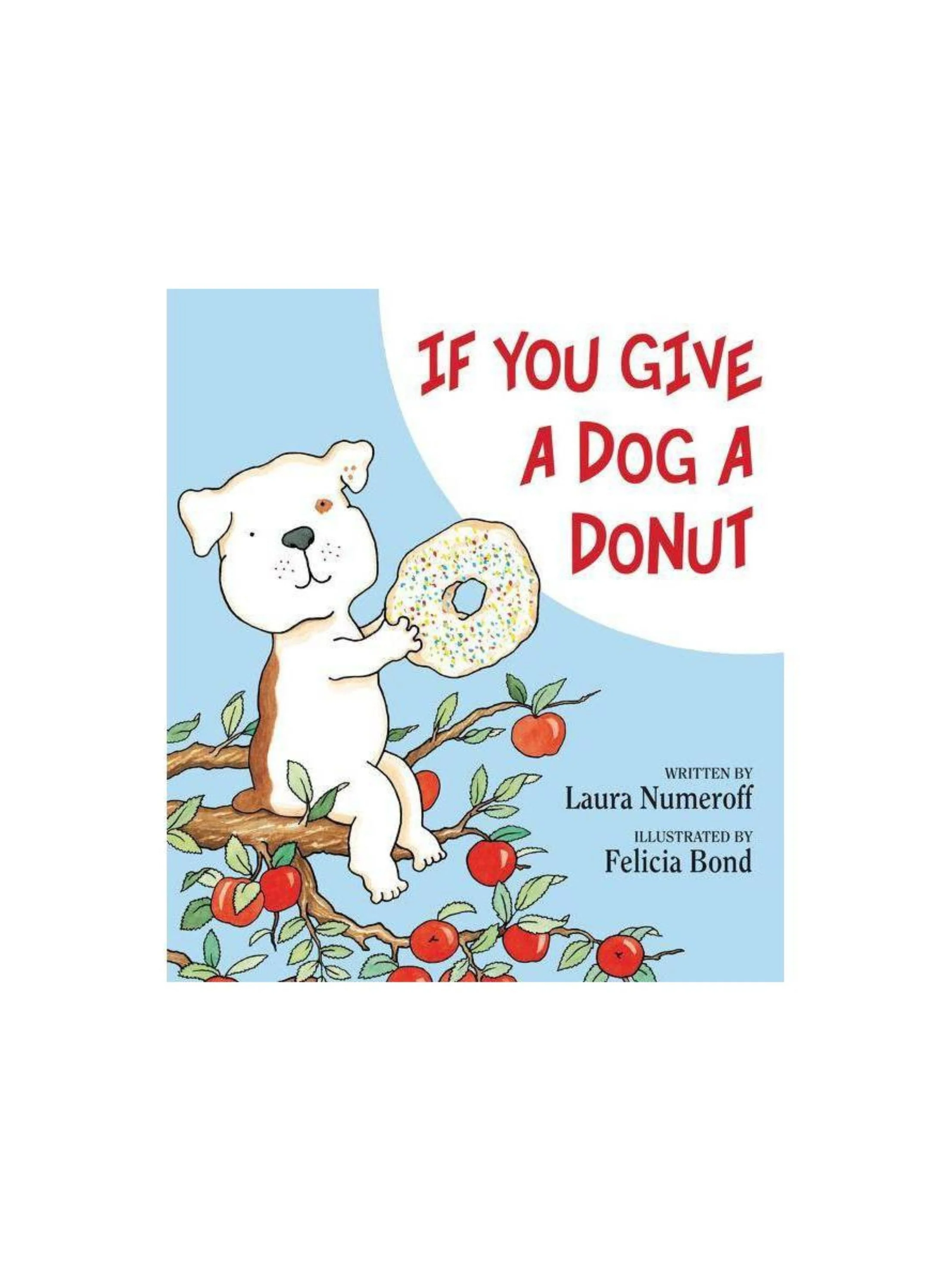 If You Give A Dog A Donut
